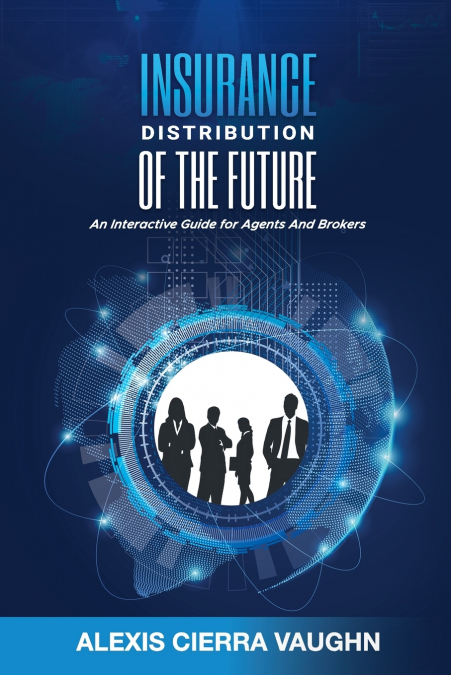 Insurance Distribution of the Future