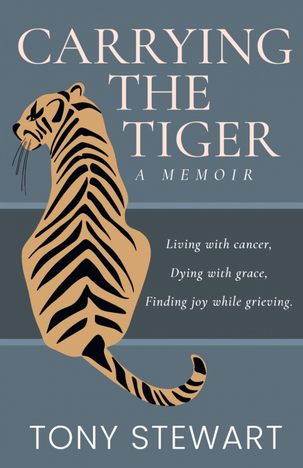Carrying the Tiger