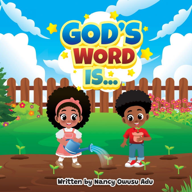 God’s Word Is...