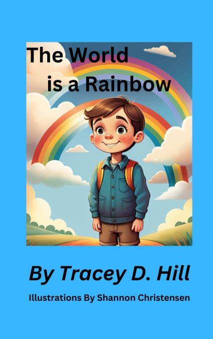 The World Is A Rainbow