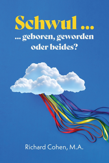 Schwul...geboren, geworden oder beides?