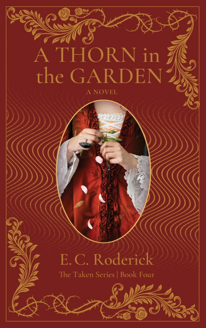 A Thorn in the Garden