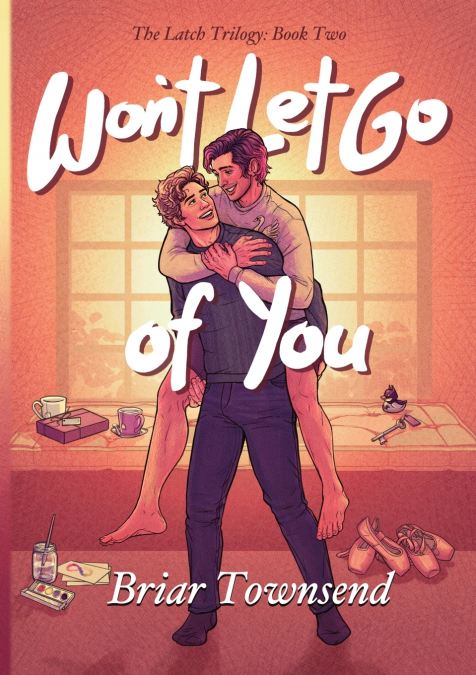 Won’t Let Go Of You