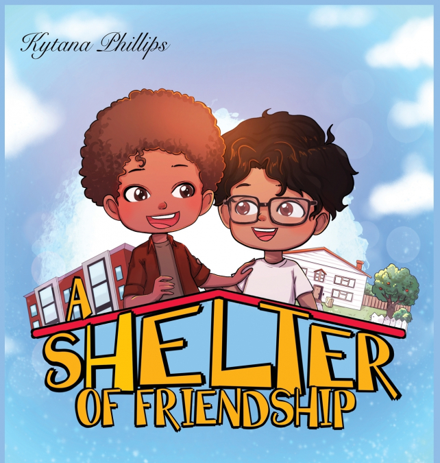 A Shelter of Friendship
