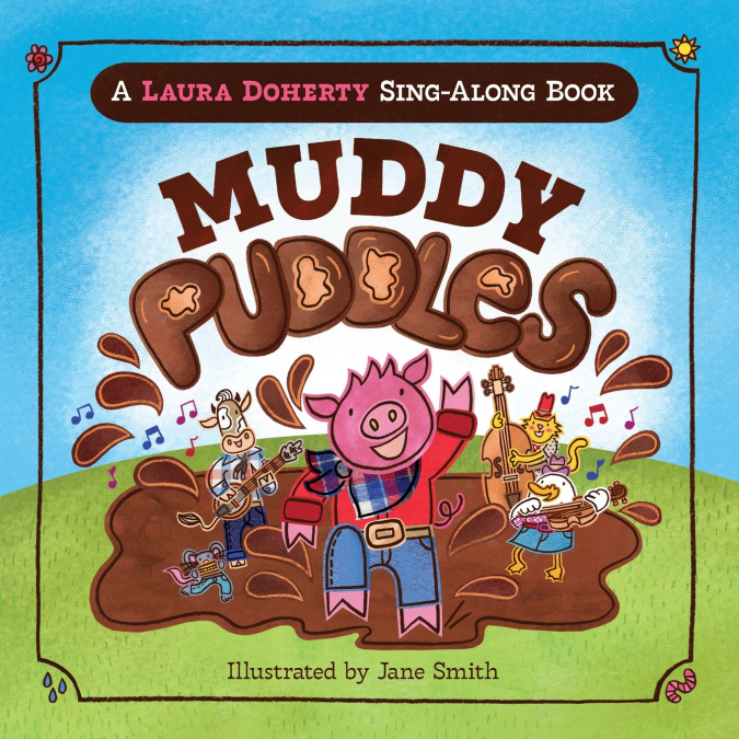 Muddy Puddles