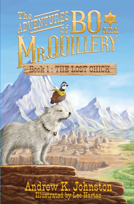 The Adventures of Bo and Mr. Quillery