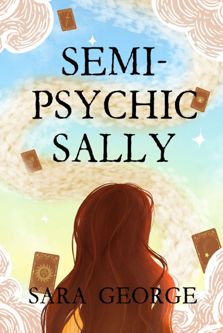 Semi-Psychic Sally