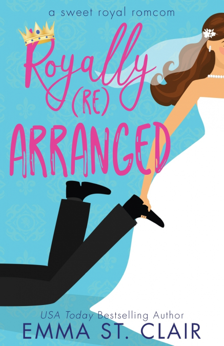 Royally Rearranged