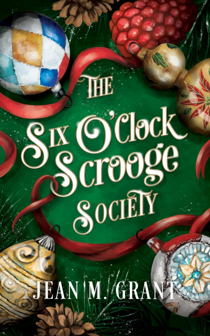 The Six O’Clock Scrooge Society