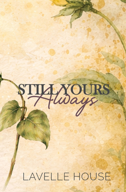 Still Yours Always