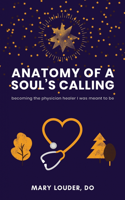 Anatomy of a Soul’s Calling