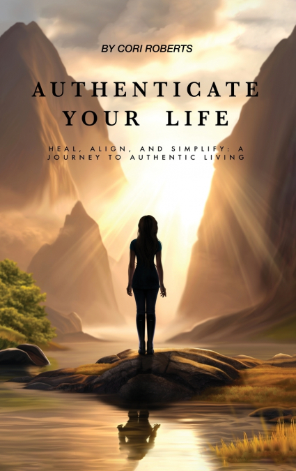 Authenticate Your Life