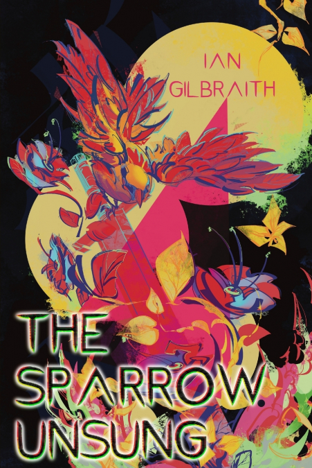 The Sparrow Unsung