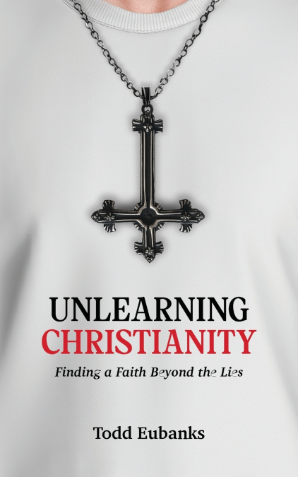 Unlearning Christianity