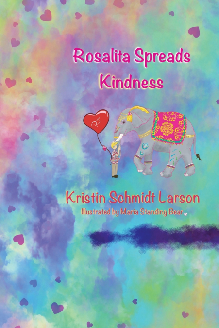 ROSALITA SPREADS KINDNESS