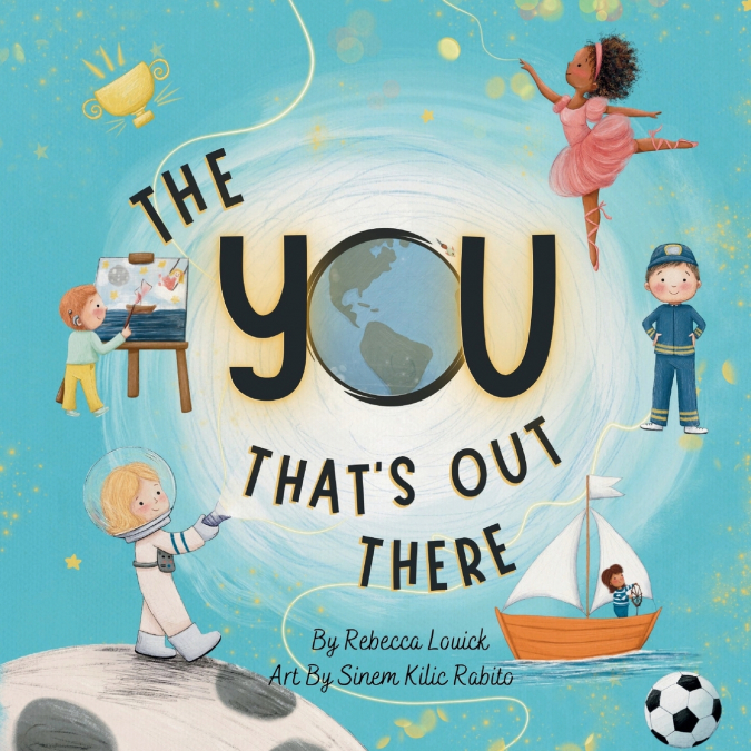 The You That’s Out There