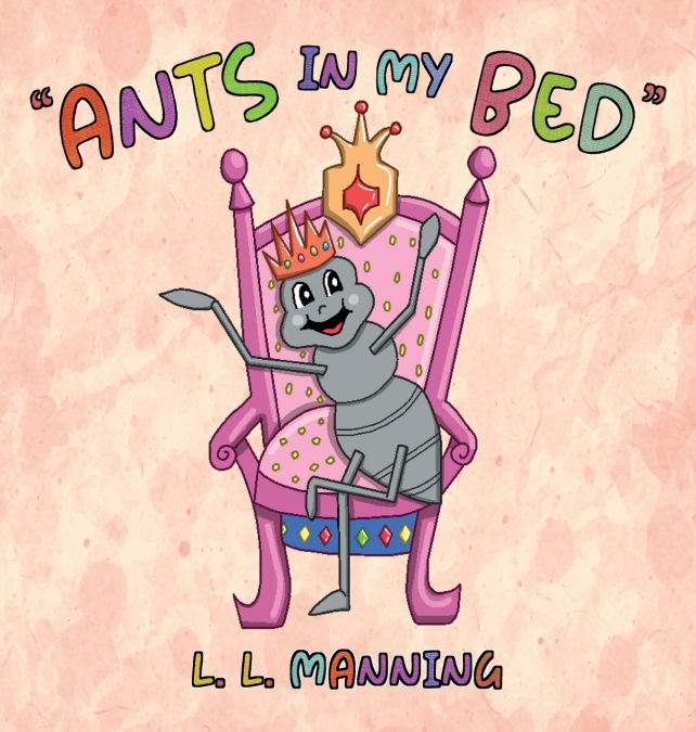 Ants in My Bed