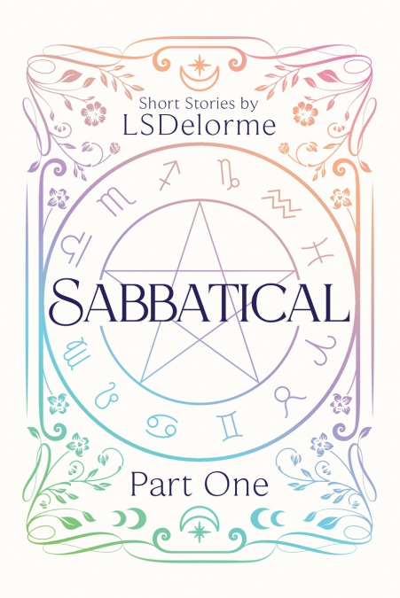 Sabbatical Part One