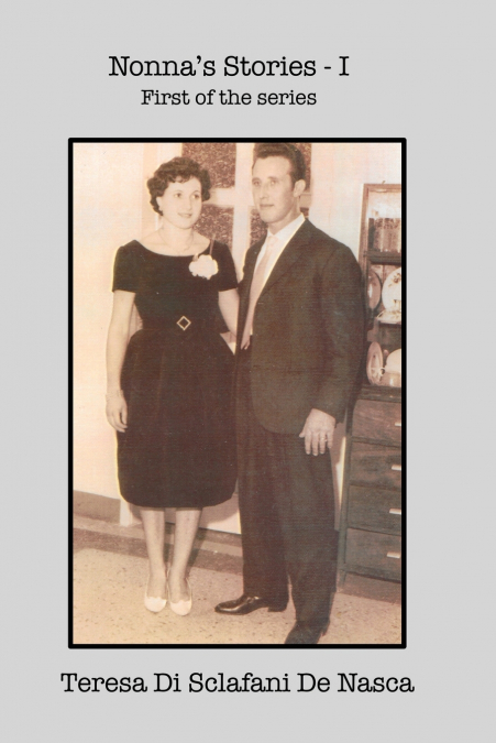 Nonna’s Stories - I
