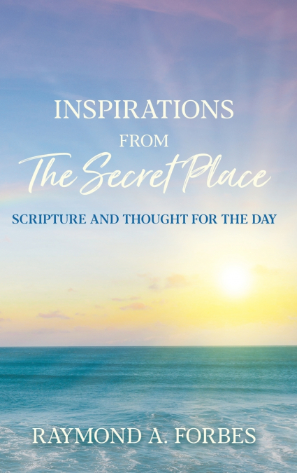 Inspirations From The Secret Place