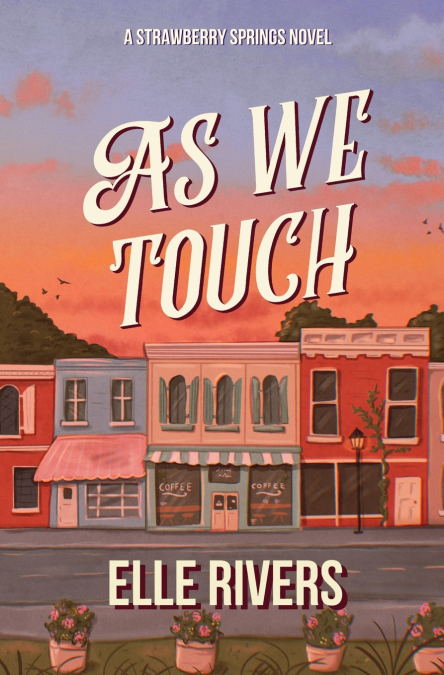 As We Touch