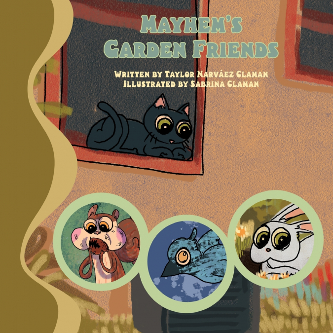 Mayhem’s Garden Friends