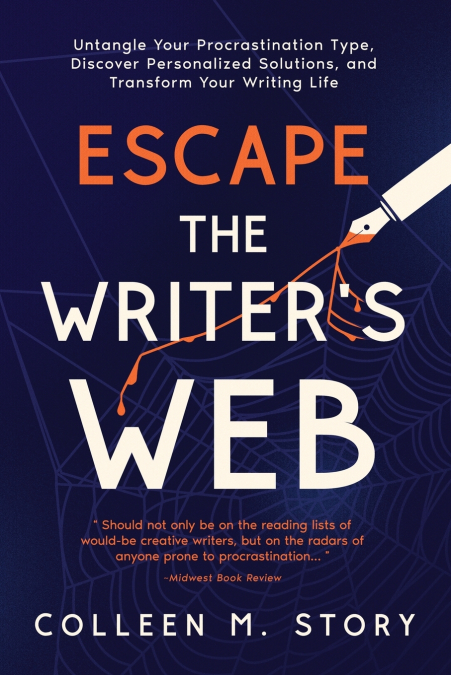 Escape the Writer’s Web