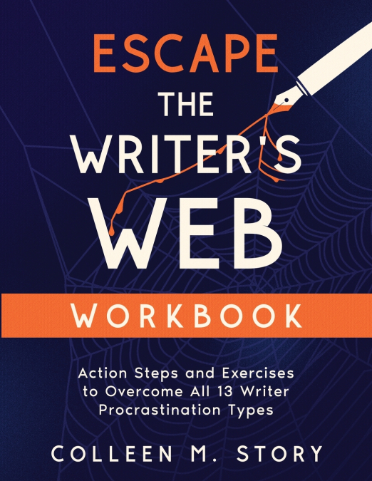 Escape the Writer’s Web Workbook