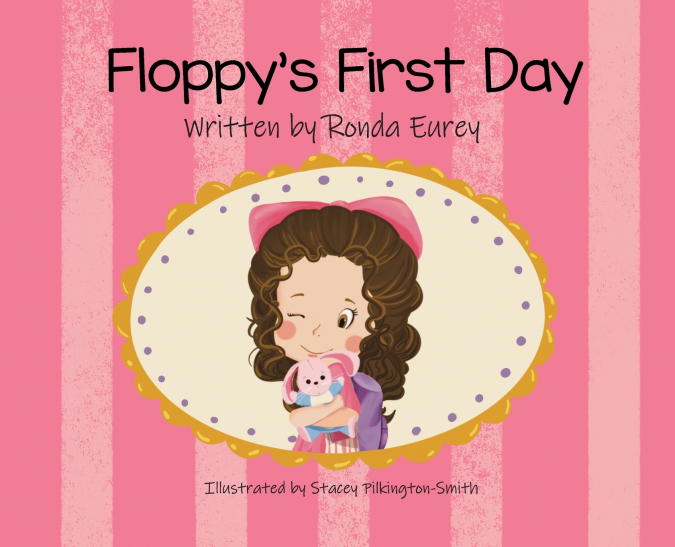 Floppy’s First Day