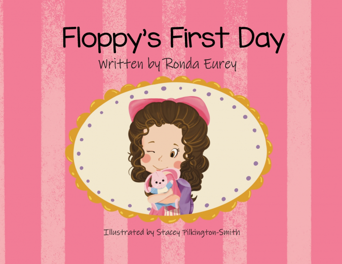 Floppy’s First Day