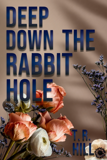 Deep Down the Rabbit Hole