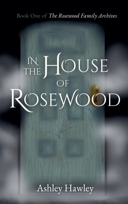 In the House of Rosewood