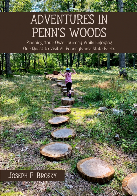 Adventures in Penn’s Woods