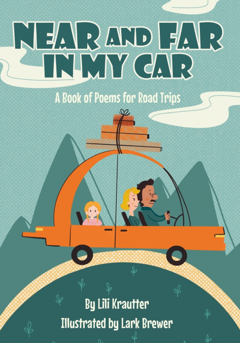 Near and Far In My Car