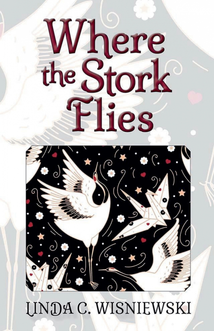 Where the Stork Flies