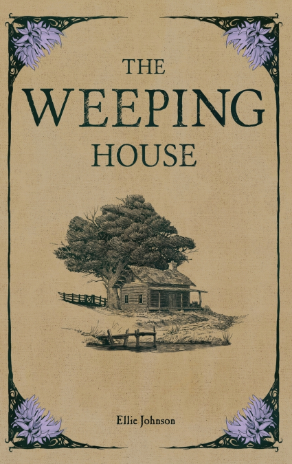 The Weeping House