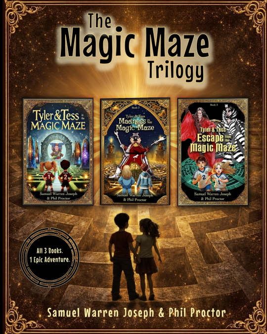 The Magic Maze Trilogy