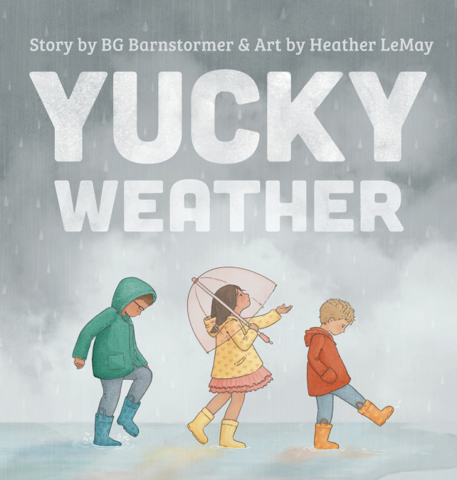 Yucky Weather