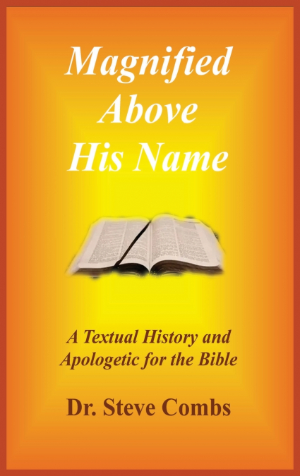 Magnified Above His Name