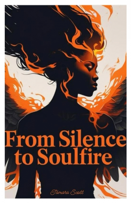 From Silence to SoulFire