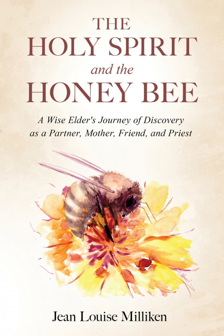 The Holy Spirit and the Honey Bee