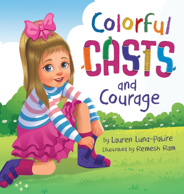 Colorful Casts and Courage