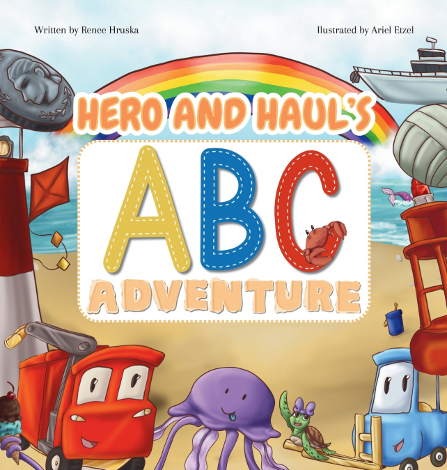 Hero and Haul’s ABC Adventure