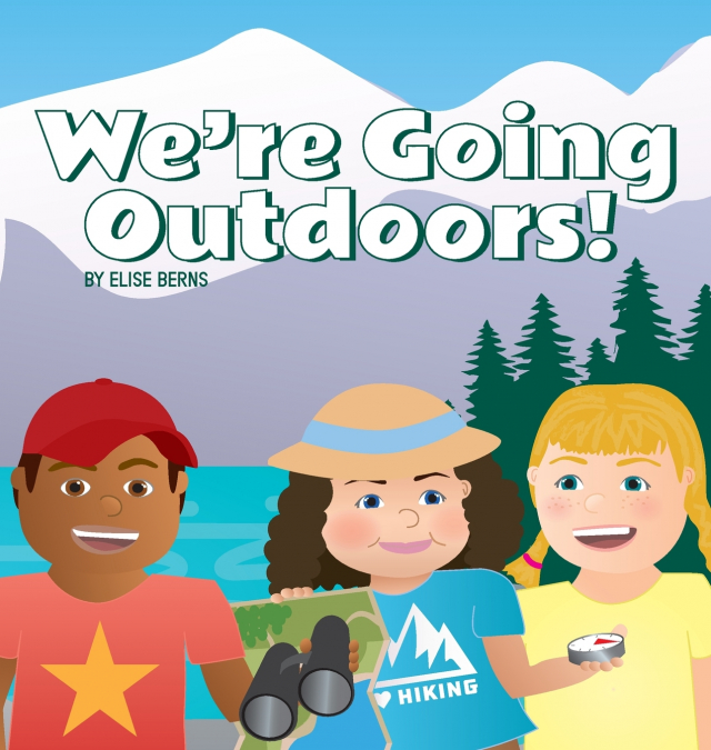We’re Going Outdoors