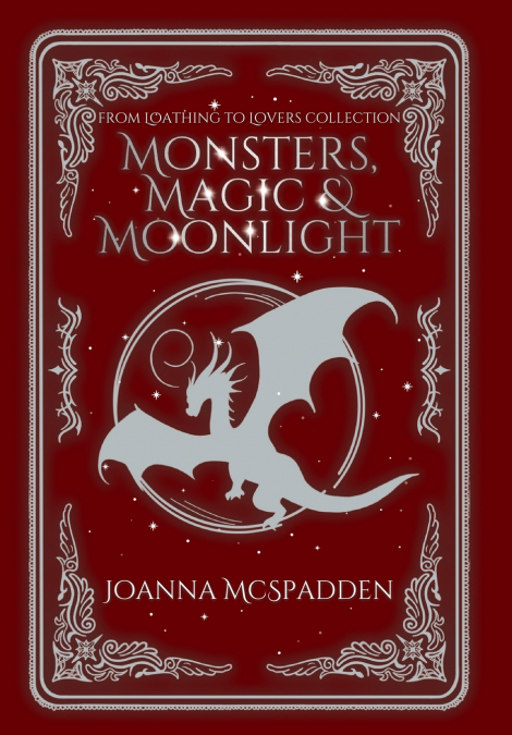 Monsters, Magic, and Moonlight