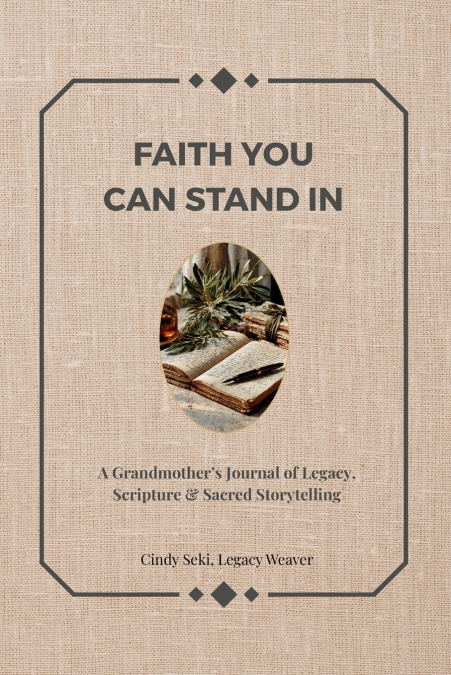FAITH YOU CAN STAND IN