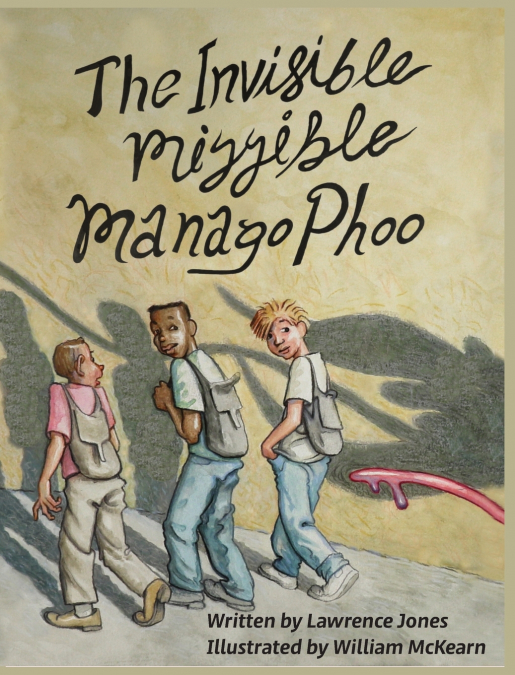 The Invisible Mizzible Manago Phoo