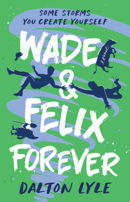 Wade & Felix Forever