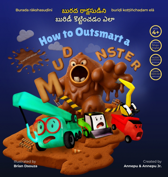 How to Outsmart a Mud Monster