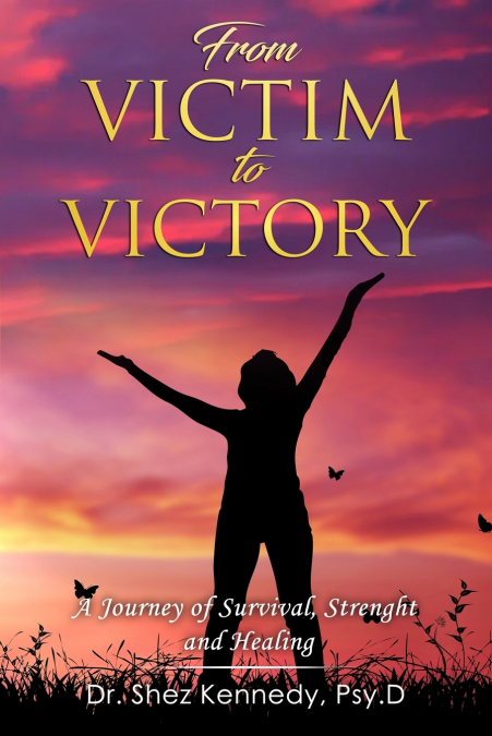 From Victim to Victory